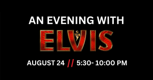 Sci-Port announces “A Night With Elvis” event